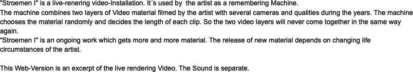 "Stroemen I" is a live-renering